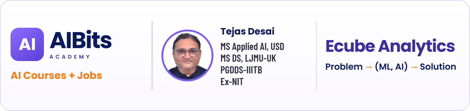 AIBits Academy and Ecube Analytics - Tejas Desai